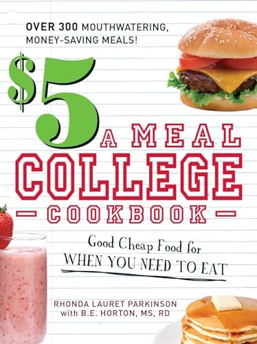 $5 a Meal College Cookbook: Good Ch…, Parkinson, Rhon
