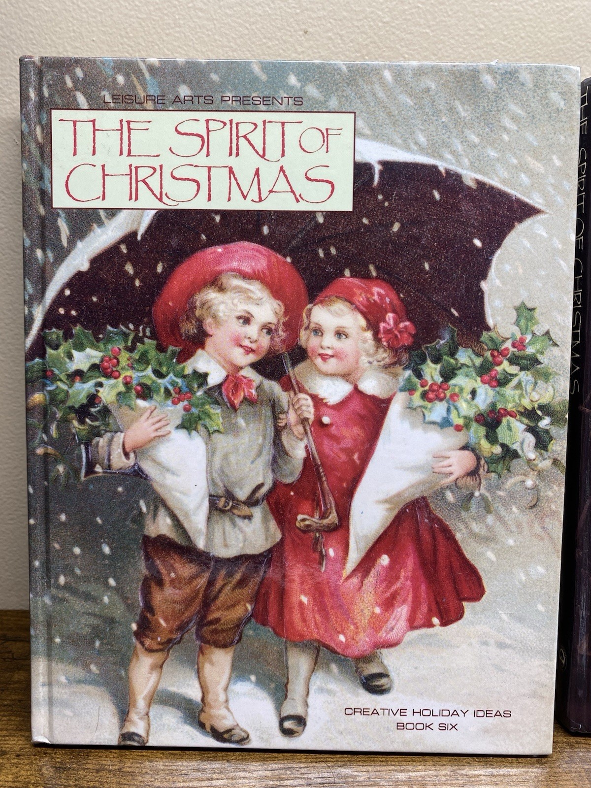The Spirit of Christmas & Holidays Remembered by Leisure Arts Lot Of 6 Books