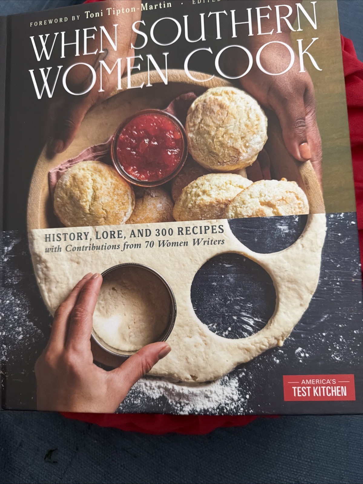 When Southern Women Cook : History, Lore, and 300 Recipes with Contributions…