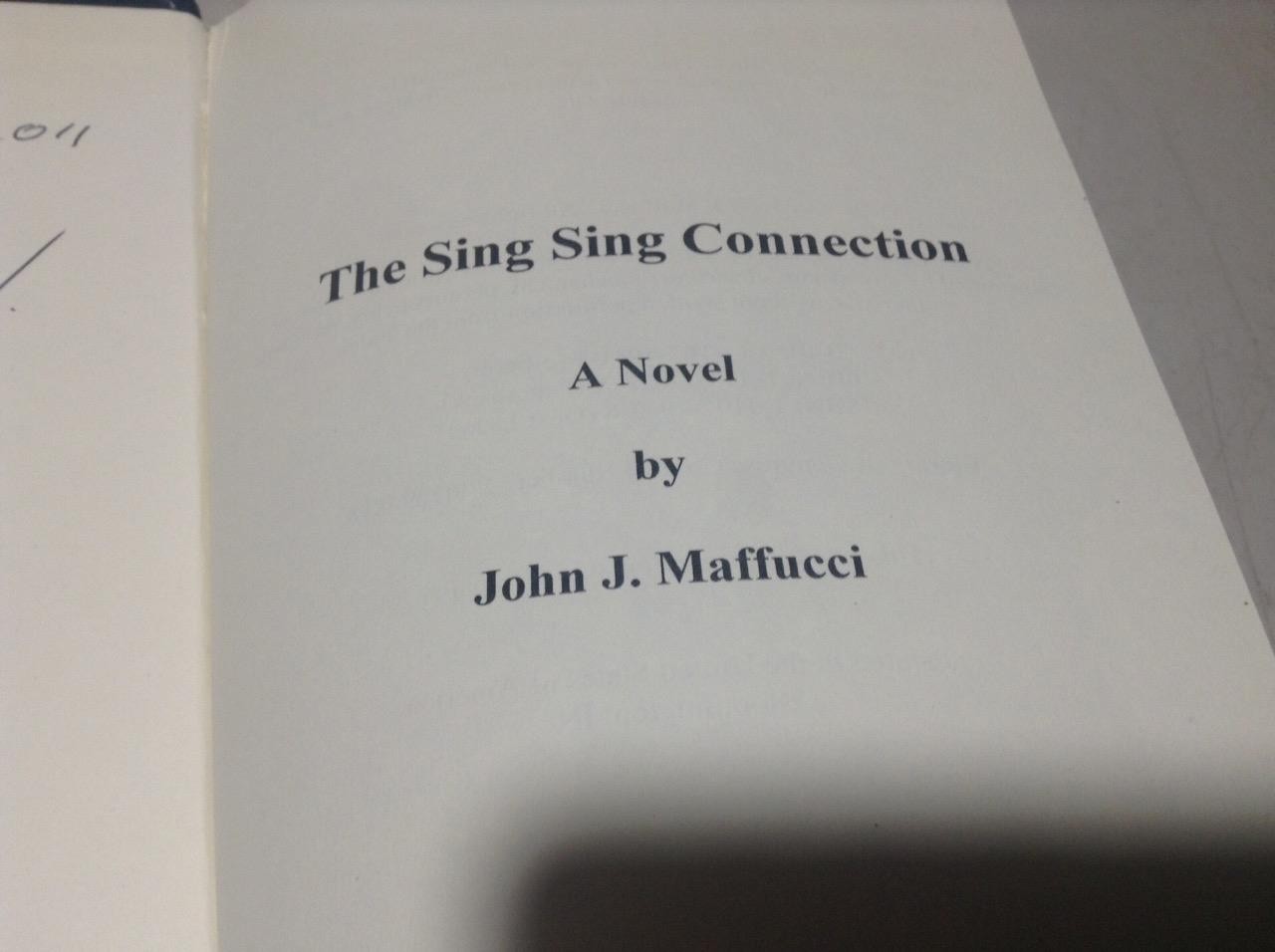 Autographed / Signed by John J. Maffucci – (2003) The Sing Sing Connection HC