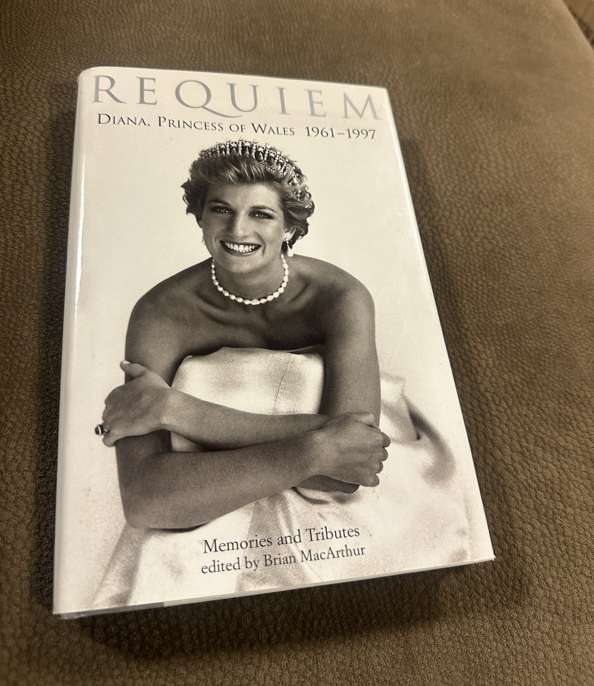 Brian MacArthur Requiem: Diana, Princess of Wales 1961-1997 HC 1997 Dust Jacket