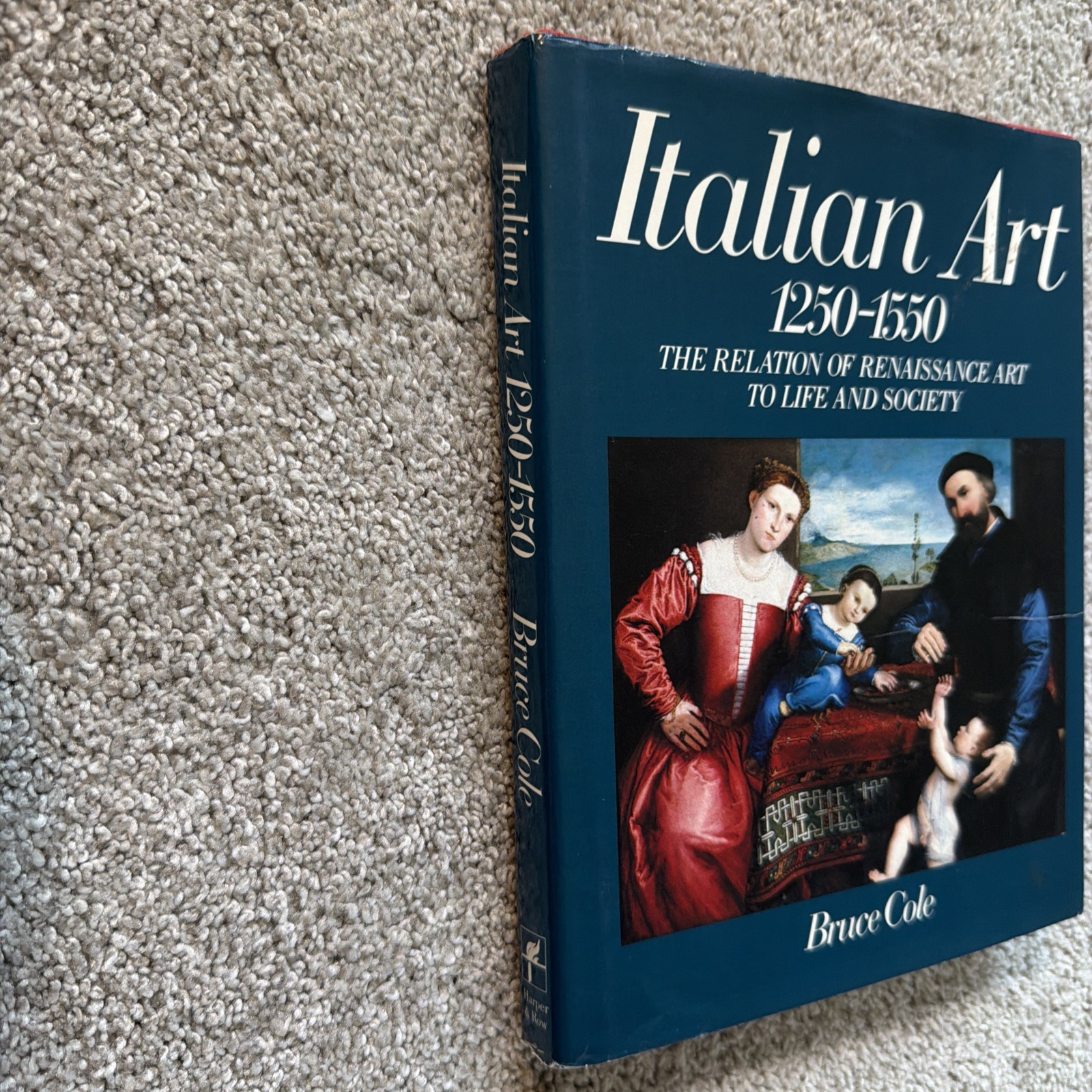 Italian Art, 1250-1550 : The Relation of Art to Life and Society