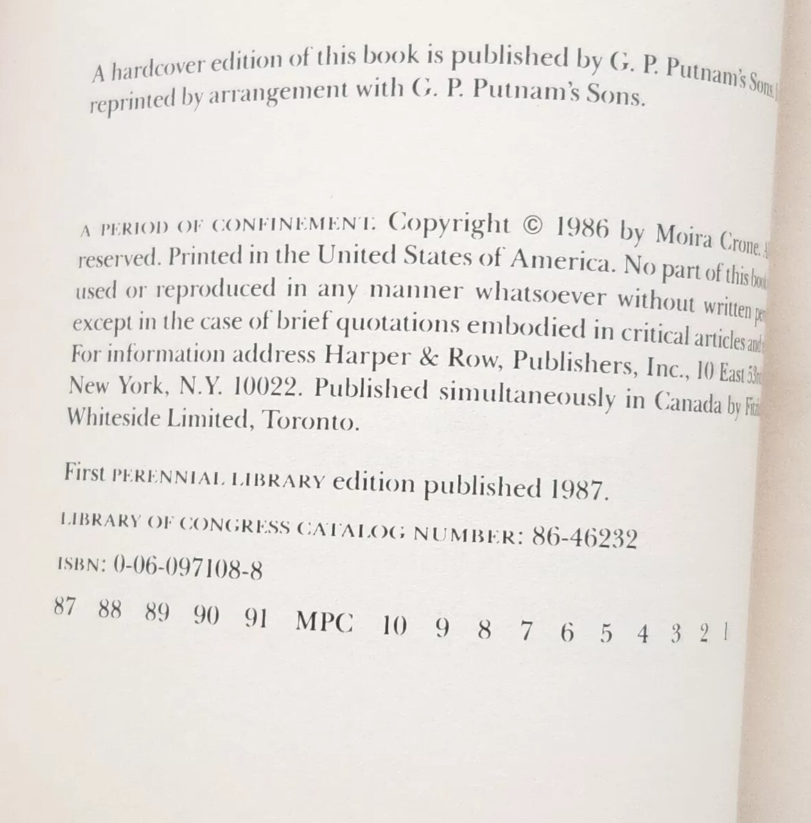 A Period Of Confinement by Moira Crone 1st Perennial Library Edition 1987 Book
