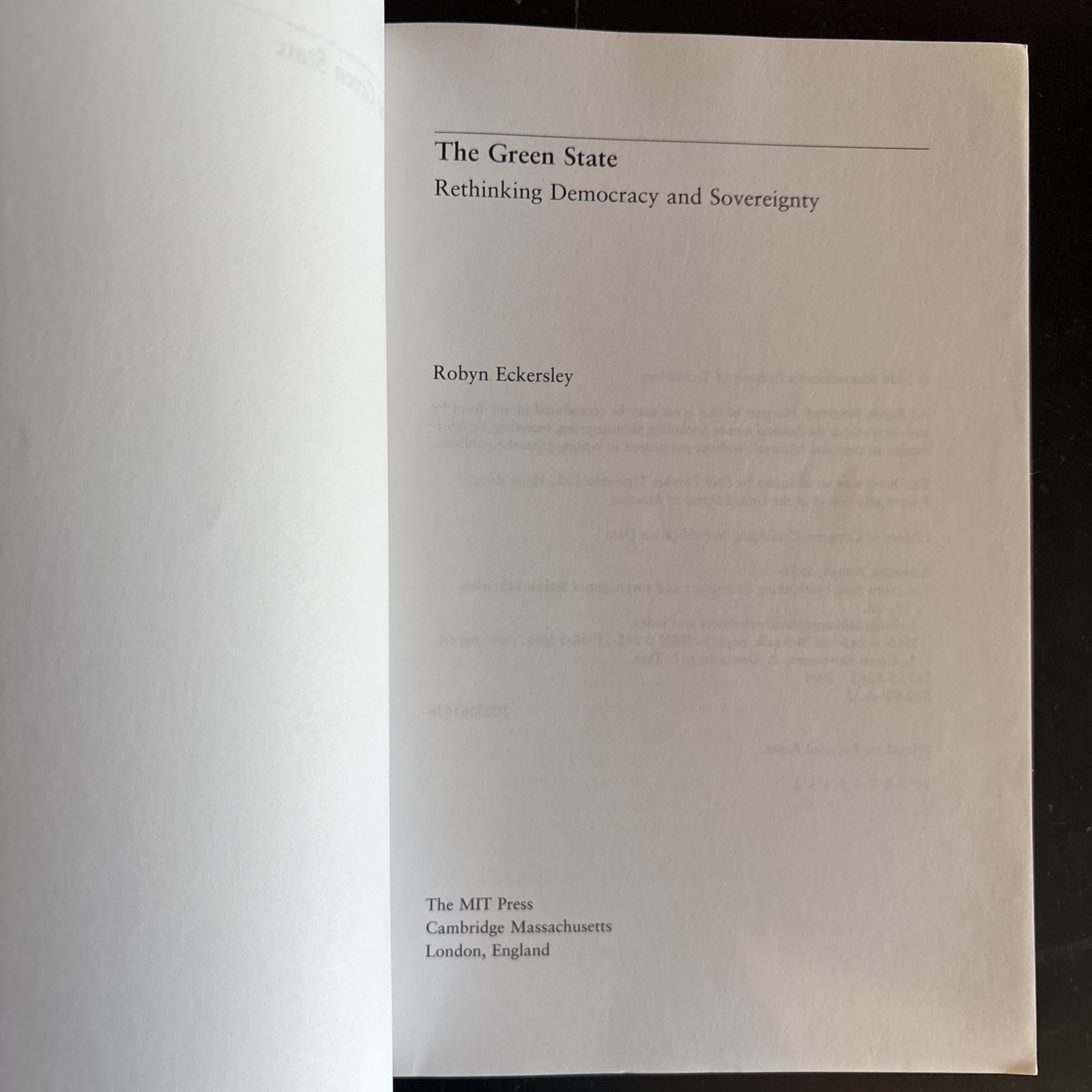 The Green State: Rethinking Democracy and Sovereignty by Eckersley, Robyn