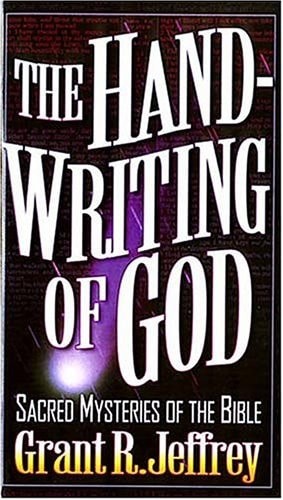 The Handwriting of God by Jeffrey, Grant R., Good Book