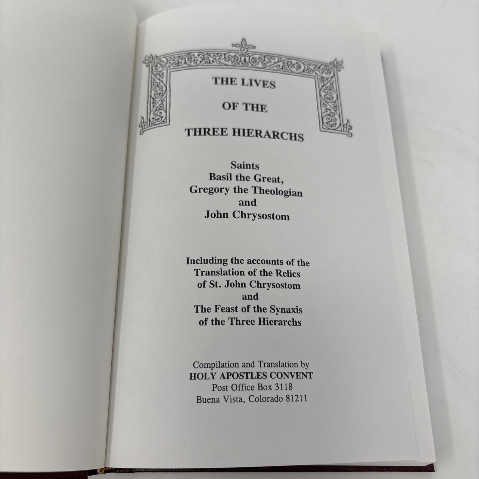 The Lives of the 3 Great Hierarchs: Sts. Basil, Gregory, John Chrysostom