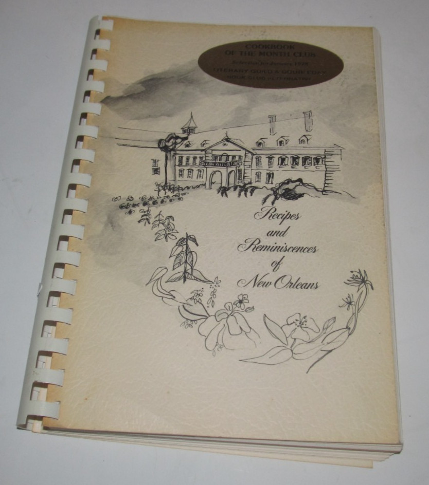 „Recipes and Reminiscences of New Orleans“ cookbook, Ursuline Academy, 1971 (B3)