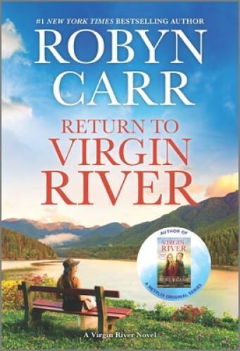 Return to Virgin River: A Novel (A Virgin River Novel, 19) By Carr, Robyn – GOOD