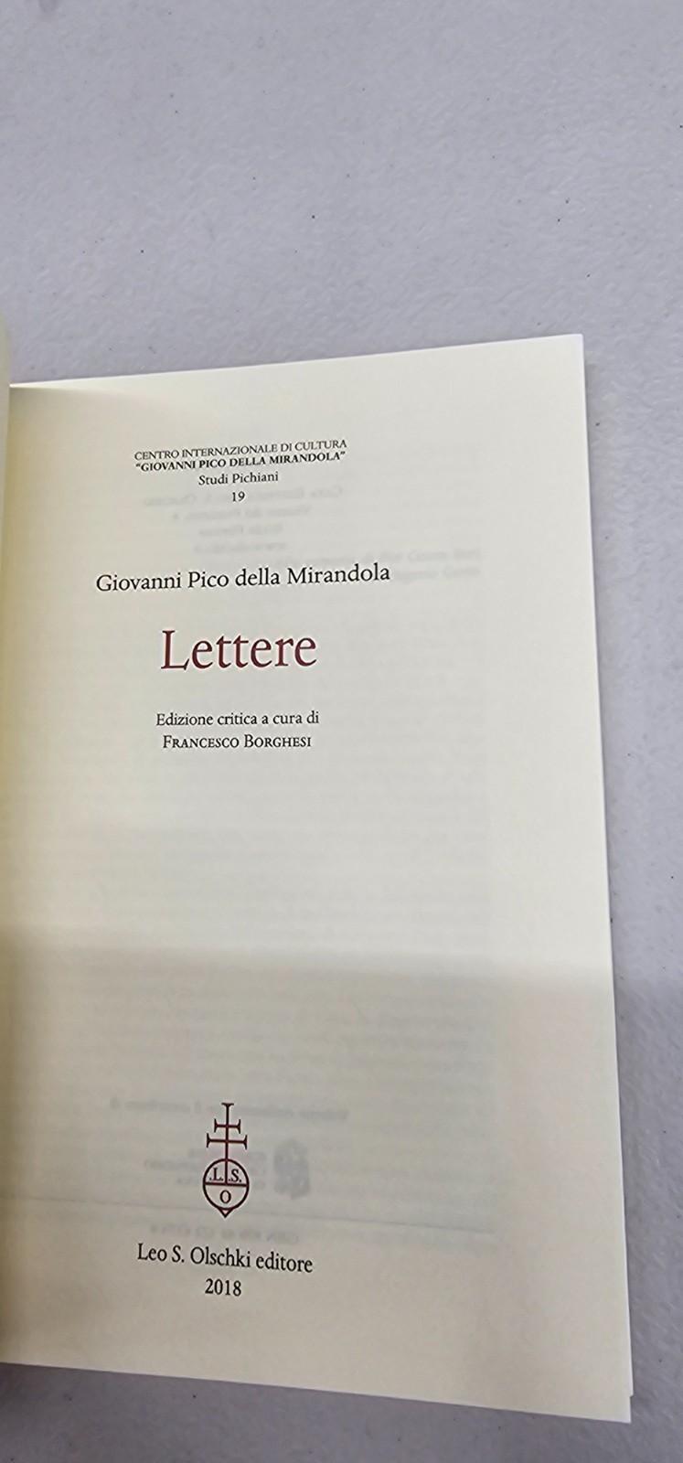 Le lettere di Giovanni Pico della Mirandola a partire dall’edizione del 1496.