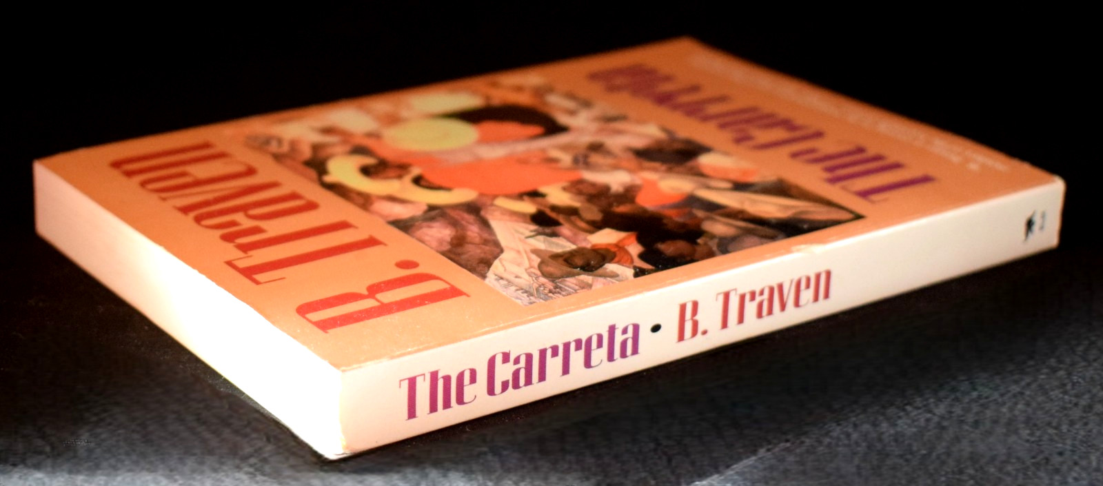 The Carretta (Jungle Novels) by B. Traven ~ c 1994 ~ Pages 264 ~ Paperback