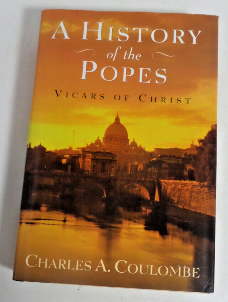 A History of the Popes Book Coulombe History Catholic Church Papacy Hardcover