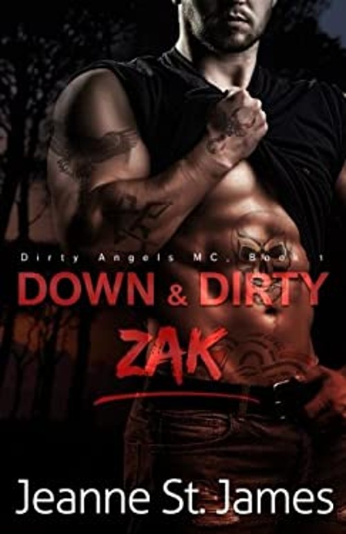 Down and Dirty: Zak Paperback Jeanne St. James
