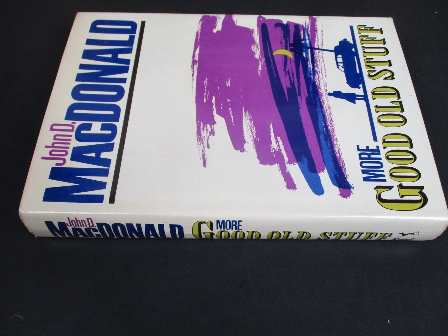 More Good Old Stuff John D. MacDonald 1984 First Edition Alfred A. Knopf HCDJ