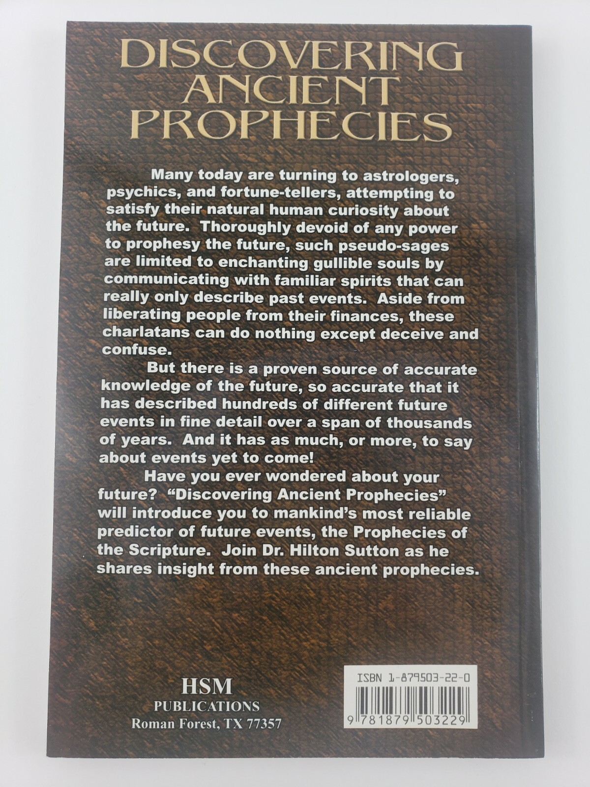 DISCOVERING ANCIENT PROPHECIES By Hilton Sutton *Mint Condition* Trade Paperback