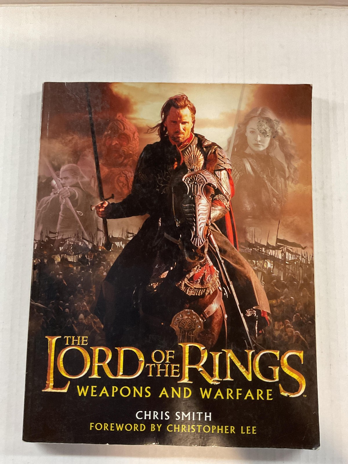 The Lord Of The Rings Weapons And Warfare Illustrated Paperback New Line Cinema