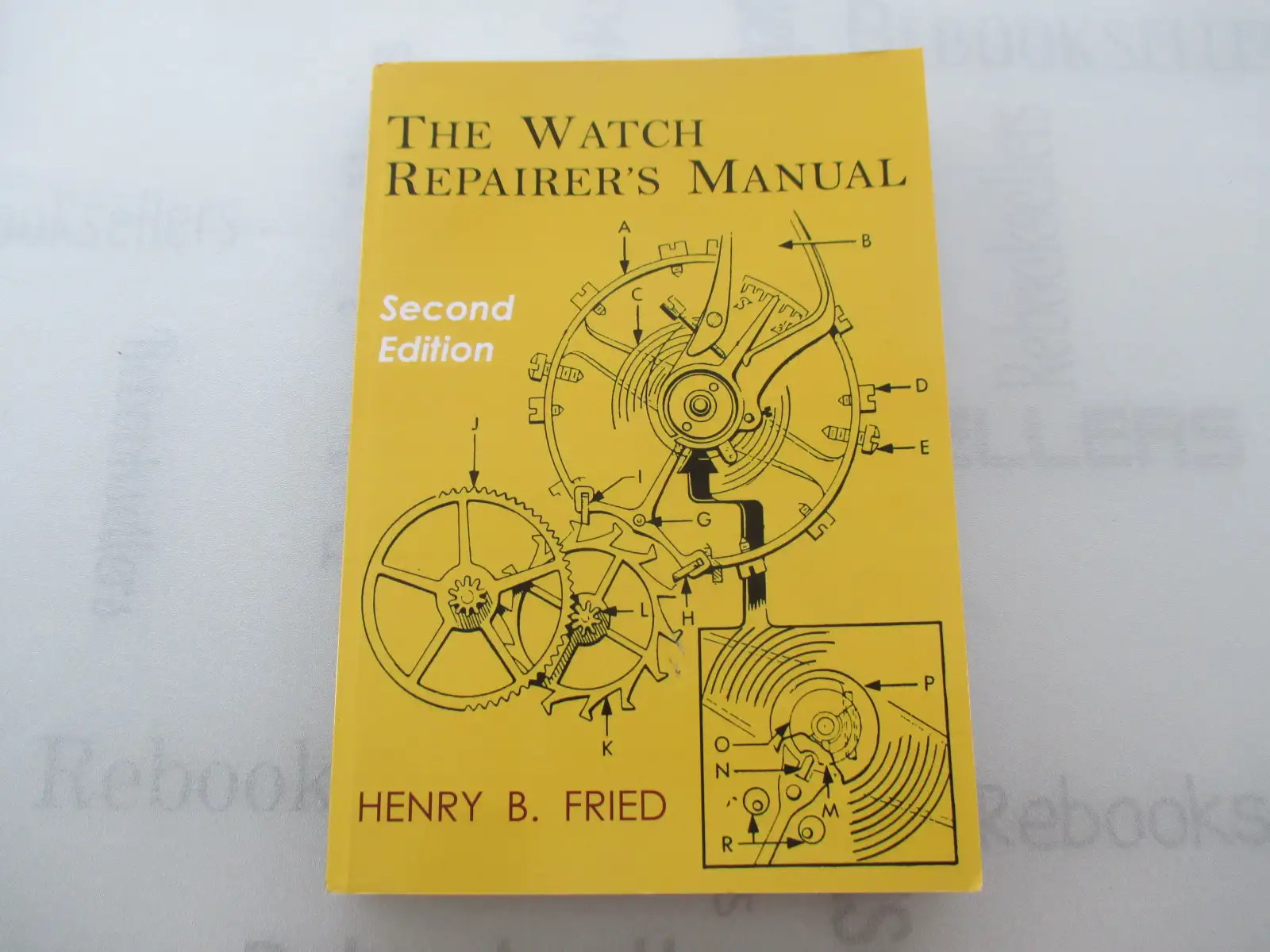 The Watch Repairer’s Manual: Second Edition
