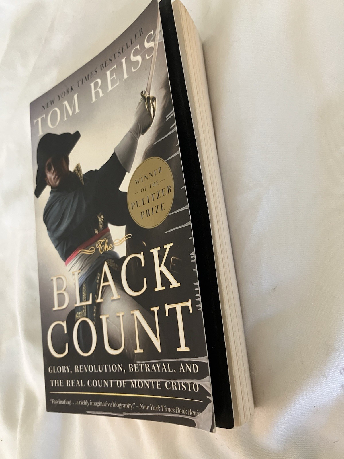 Black Count by Tom Reiss 2012 Trade Paperback 1st Pulitzer Alexandre Dumas