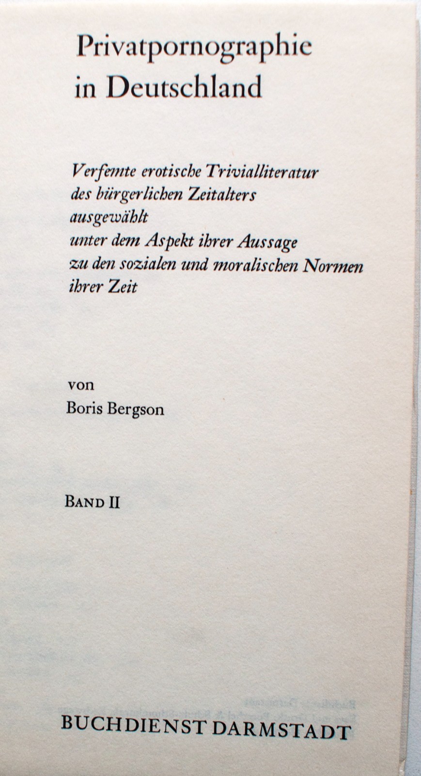 Private Pornographie in Deutschland 1+2 Bergson 1st Ed 1st Pr 1975 [188]