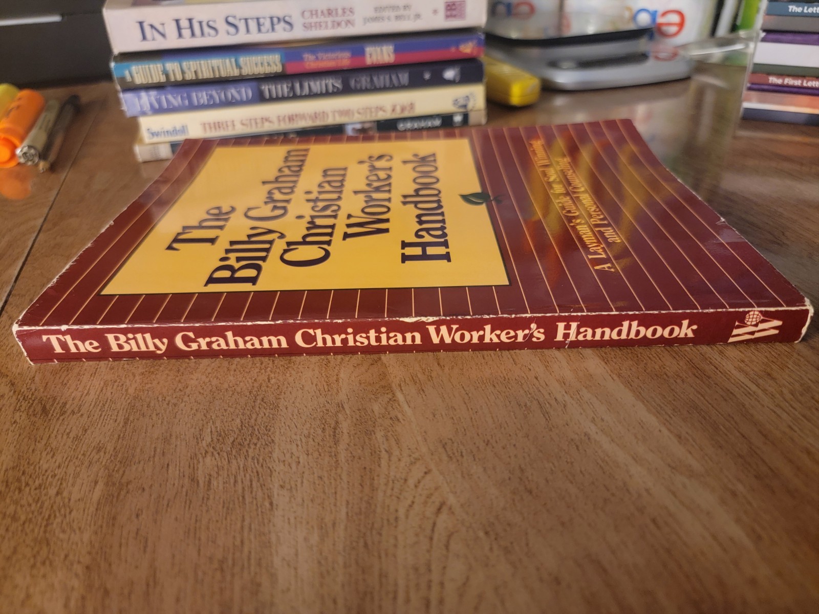 The Billy Graham Christian Worker’s Handbook: A Layman’s Guide for Soul Winning