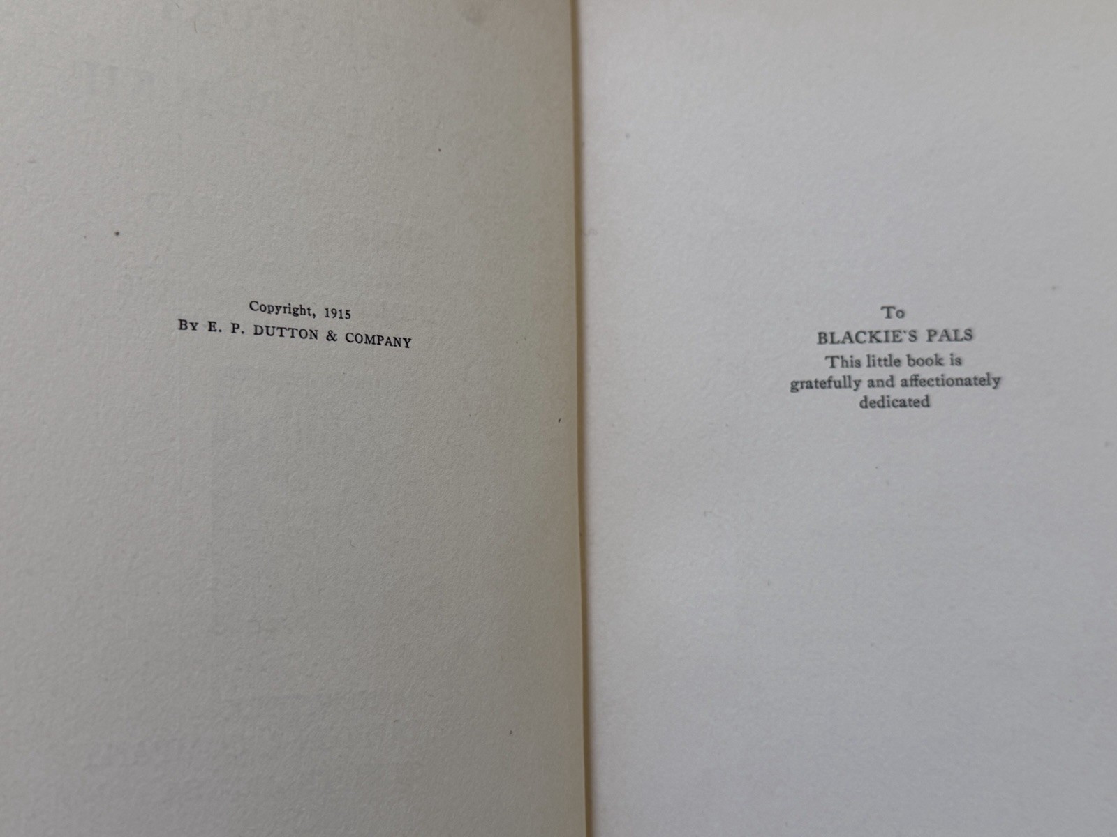 The Story of Canada Blackie by Anne P. L. Field 1915 FIRST EDITION (Sing Sing)
