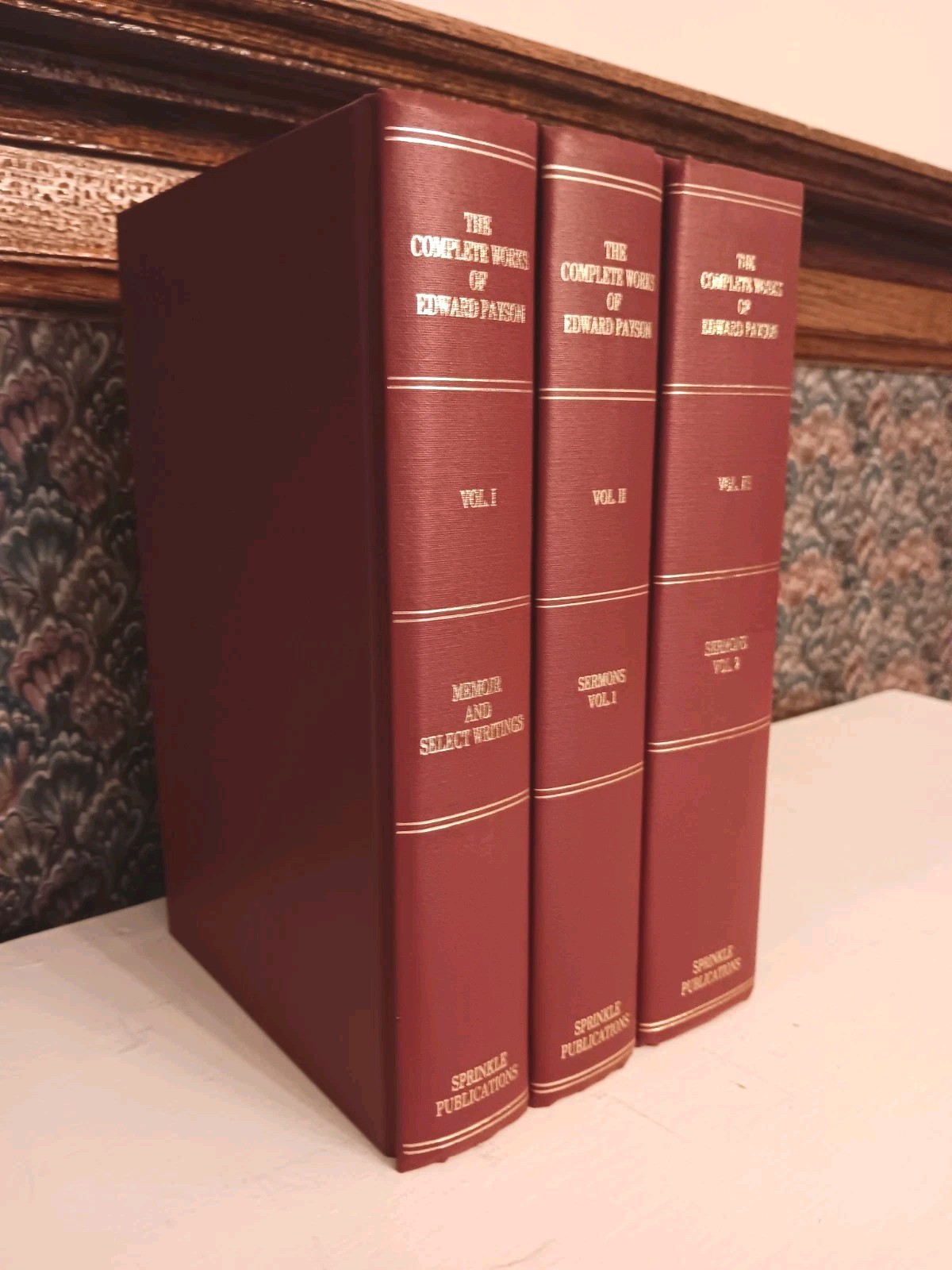 The Complete Works Of Edward Payson 3 Volume Set Sprinkle Publications New Rare