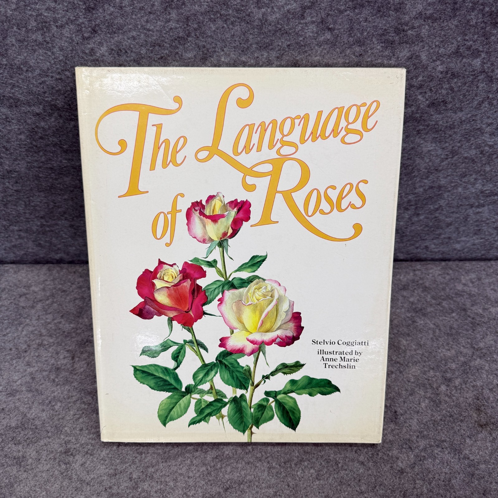 Language of Roses 1986 Stelvio Coggiatte Color Illustrations HC Illustration