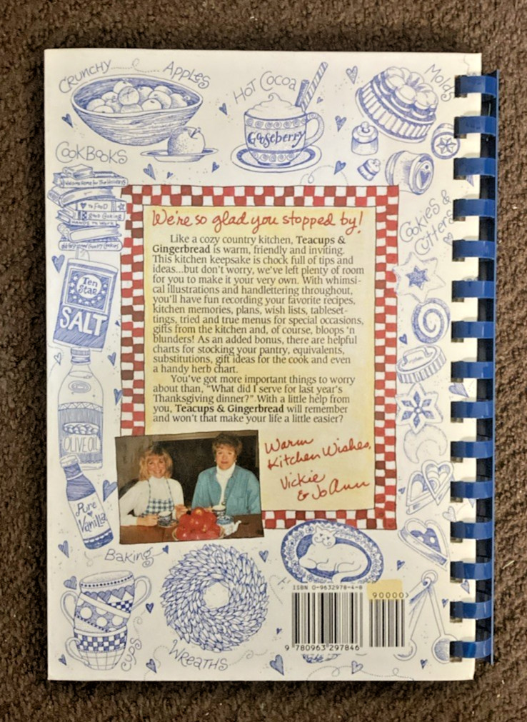 Teacups and Gingerbread : A Kitchen Journal by Gooseberry Patch (1995, Spiral)