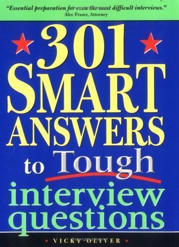 301 Smart Answers to Tough Interview Q- 1402203853, paperback, Vicky Oliver, new