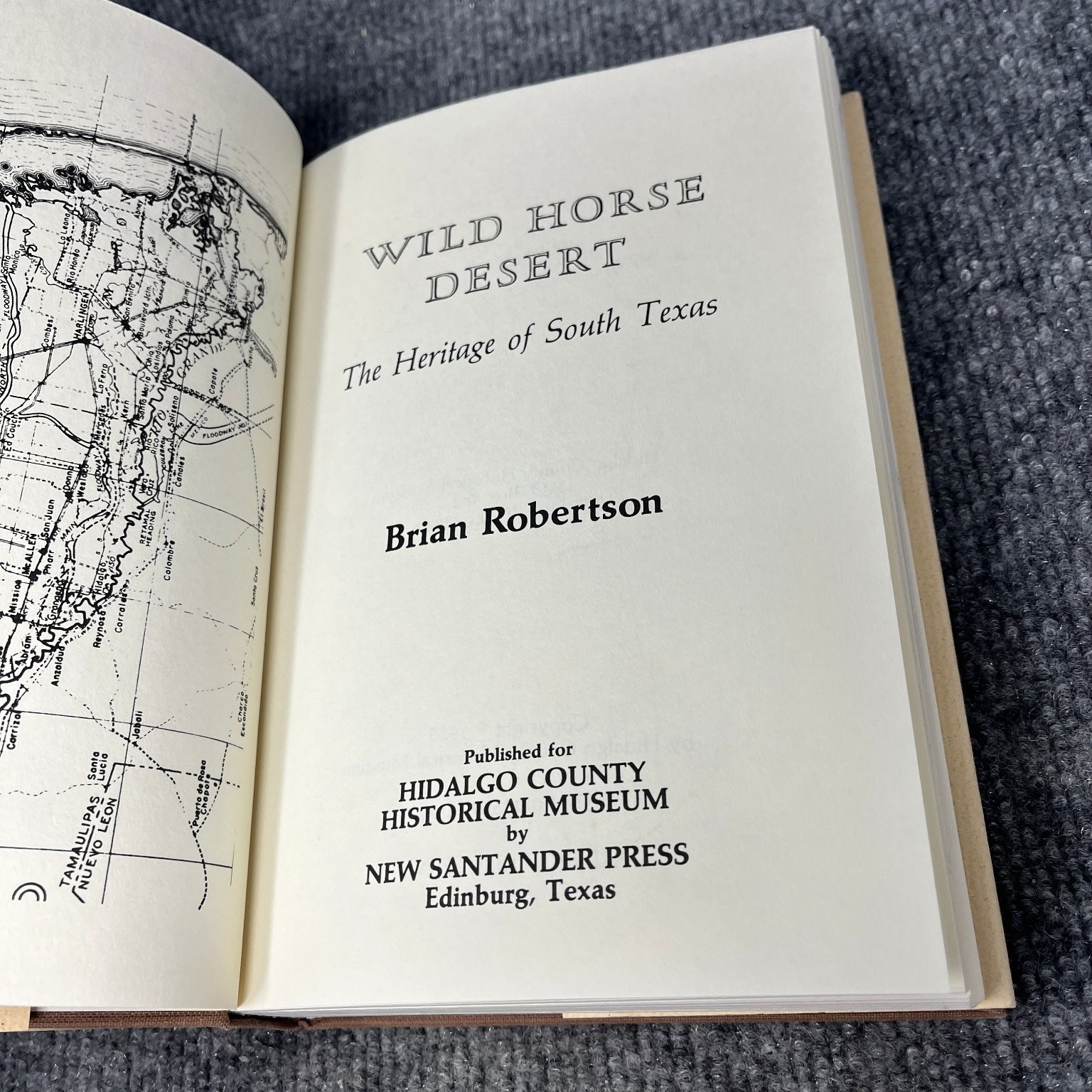 Wild Horse Desert Robertson 1985 2nd Printing Texas History HCHM New Santander