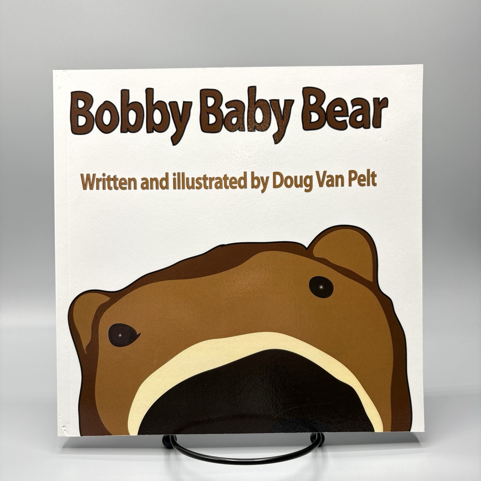 Bobby Baby Bear by Doug Van Pelt SIGNED HM Press 2015 First Edition Illustrated