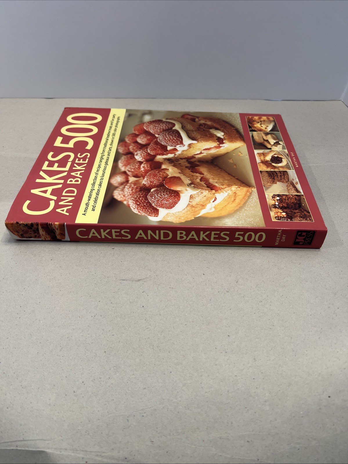 Cakes and Bakes 500 Martha Day 2006 Hardcover 256 Pages Recipe Book Baking Food