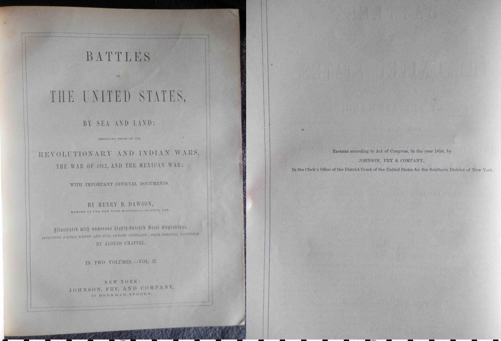 1858 BATTLES OF THE UNITED STATES BY SEA AND LAND by Henry B. Dawson Vol I & II