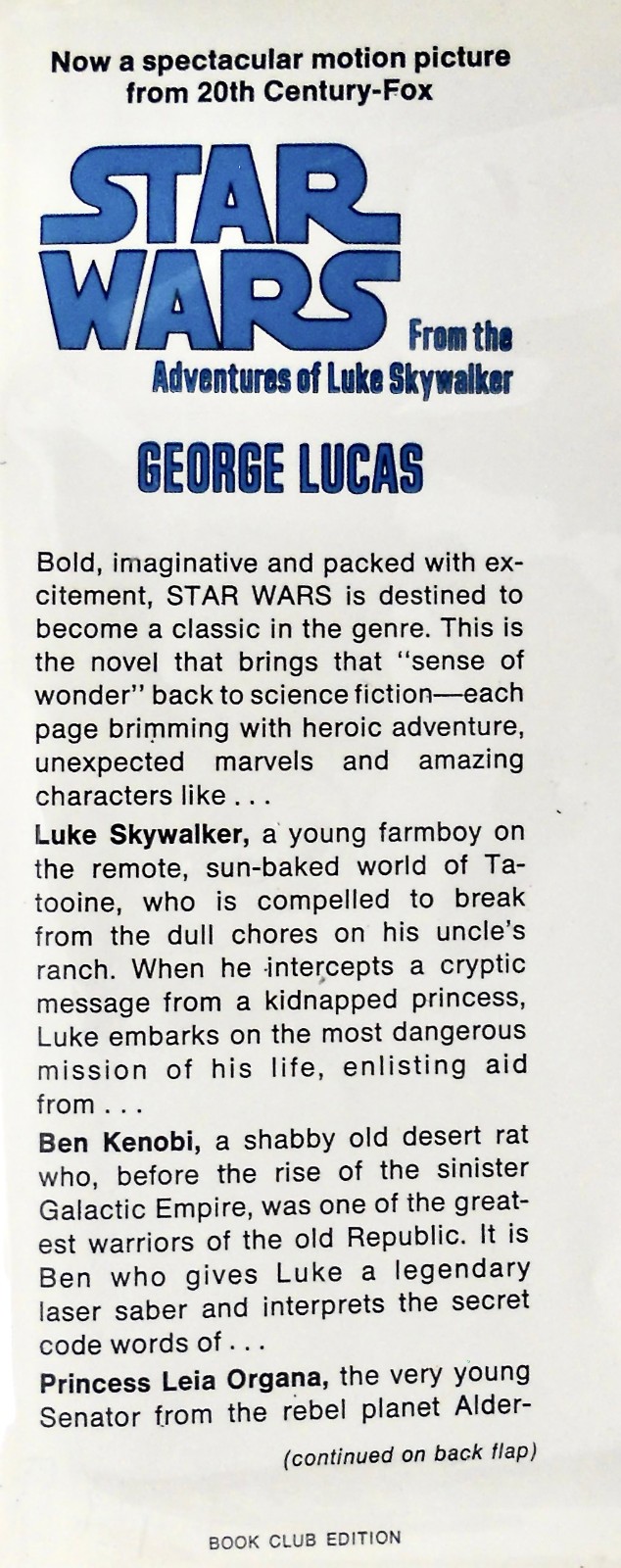 George Lucas. STAR WARS. Del Rey, 1976. 1st HC/DJ/S27. Film Novelization. Scarce