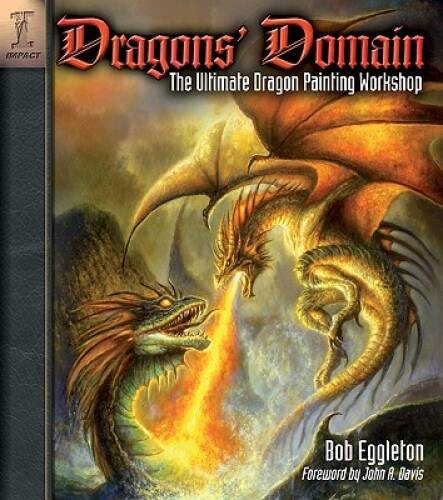 Dragons‘ Domain – Paperback By Eggleton, Bob – GOOD