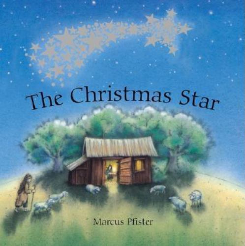 The Christmas Star – 0735819734, board book, Marcus Pfister