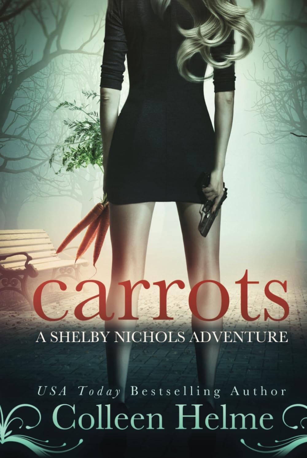 Carrots: A Paranormal Women’s Fiction Novel (Shelby Nichols Adventure)