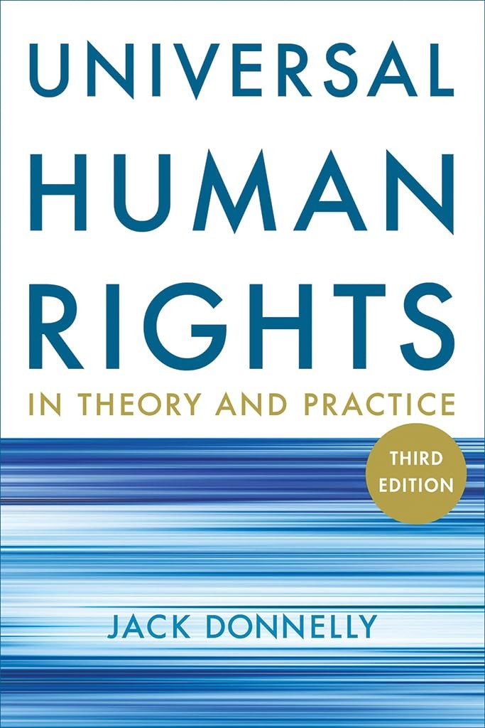 Universal Human Rights in Theory and Practice – paperback Donnelly, Jack