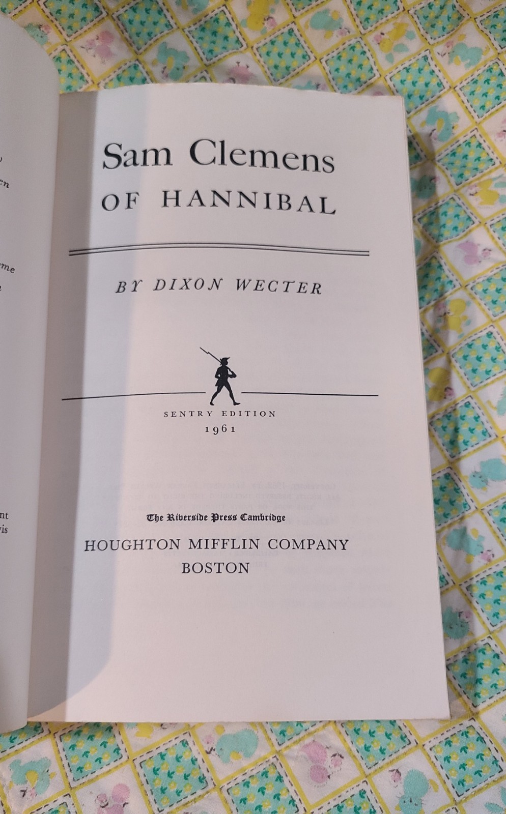 Sam Clemens of Hannibal by Dixon Wecter (Paperback) VINTAGE Sentry Edition 1961