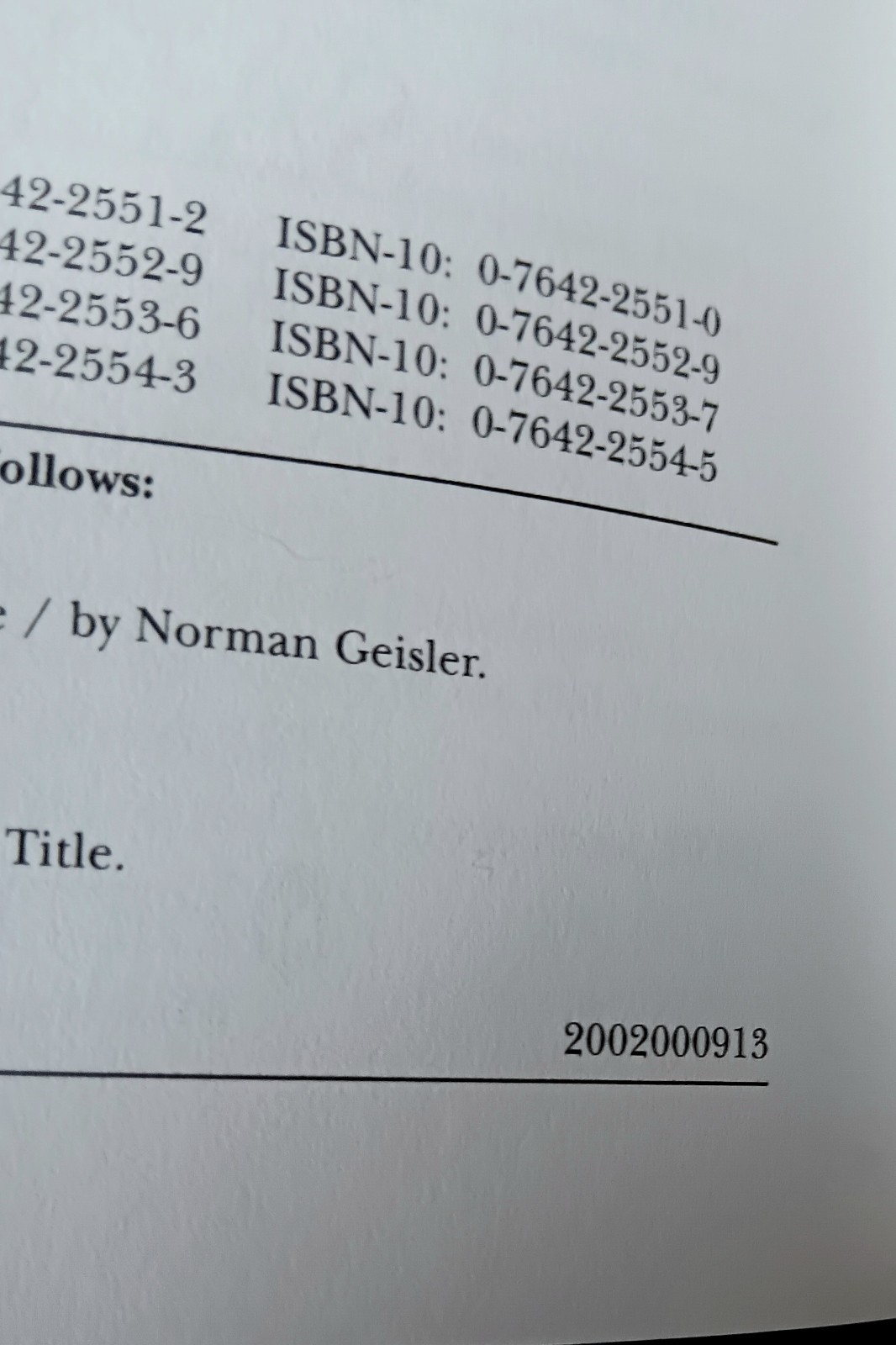 Systematic Theology: Vols. 1-4 by Dr. Norman Geisler – HC Pub. by Bethany House