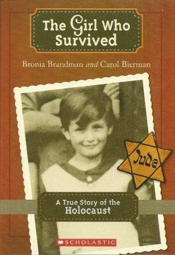 The Girl Who Survived: A True Story of the Holocaust – Paperback – GOOD