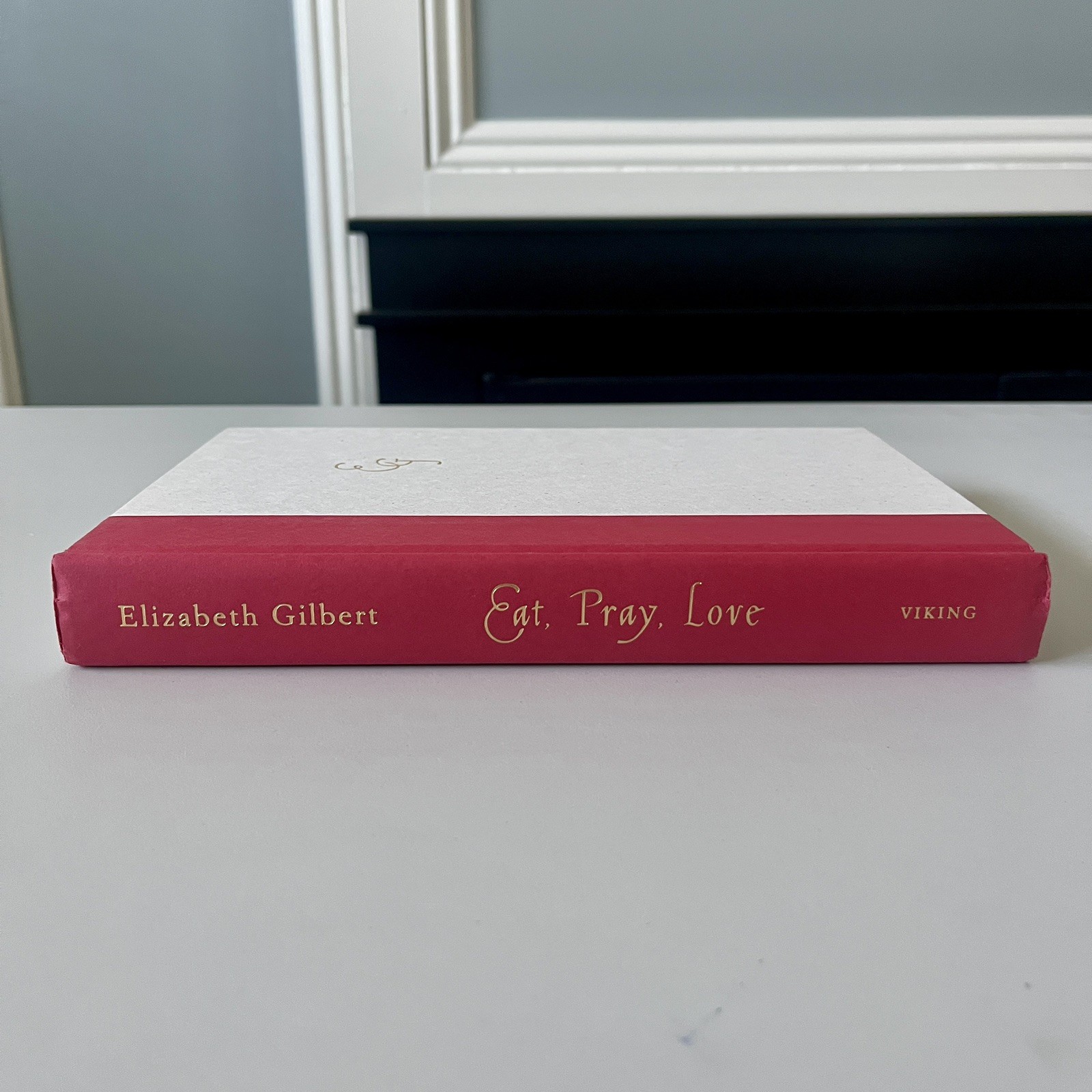 Signed 1st/1st 2006 HC Eat Pray Love by Elizabeth Gilbert