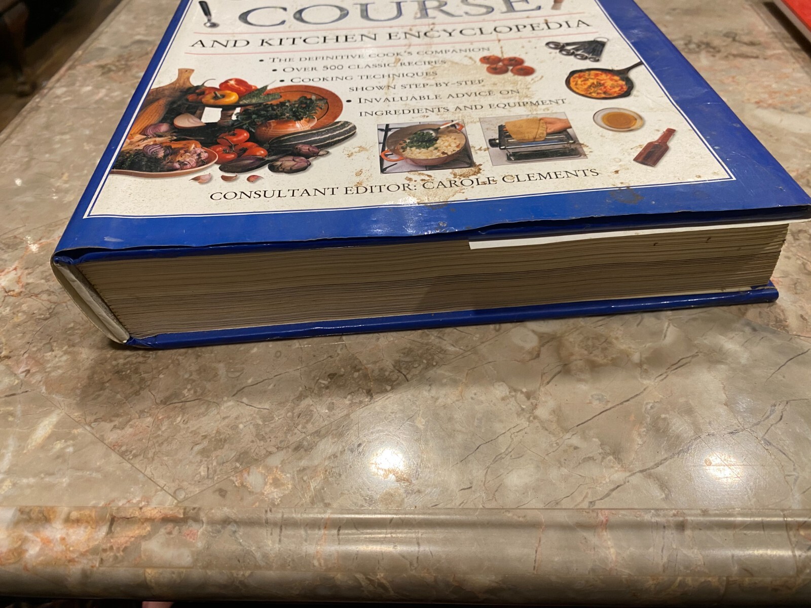 The Ultimate Cooking Course and Kitchen Encyclopedia