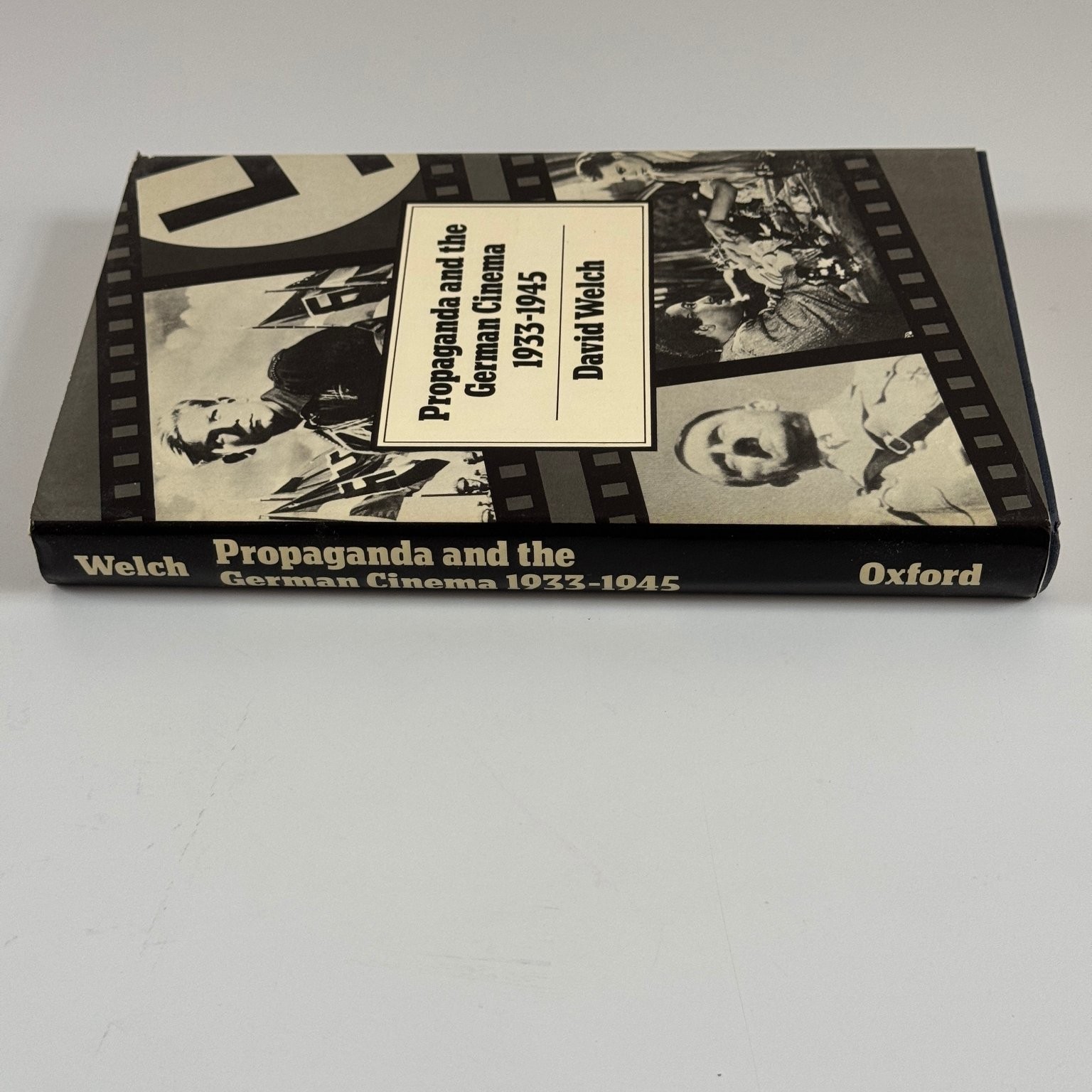 Propaganda and the German Cinema 1933-1945 David Welch 1983 Hardcover Oxford