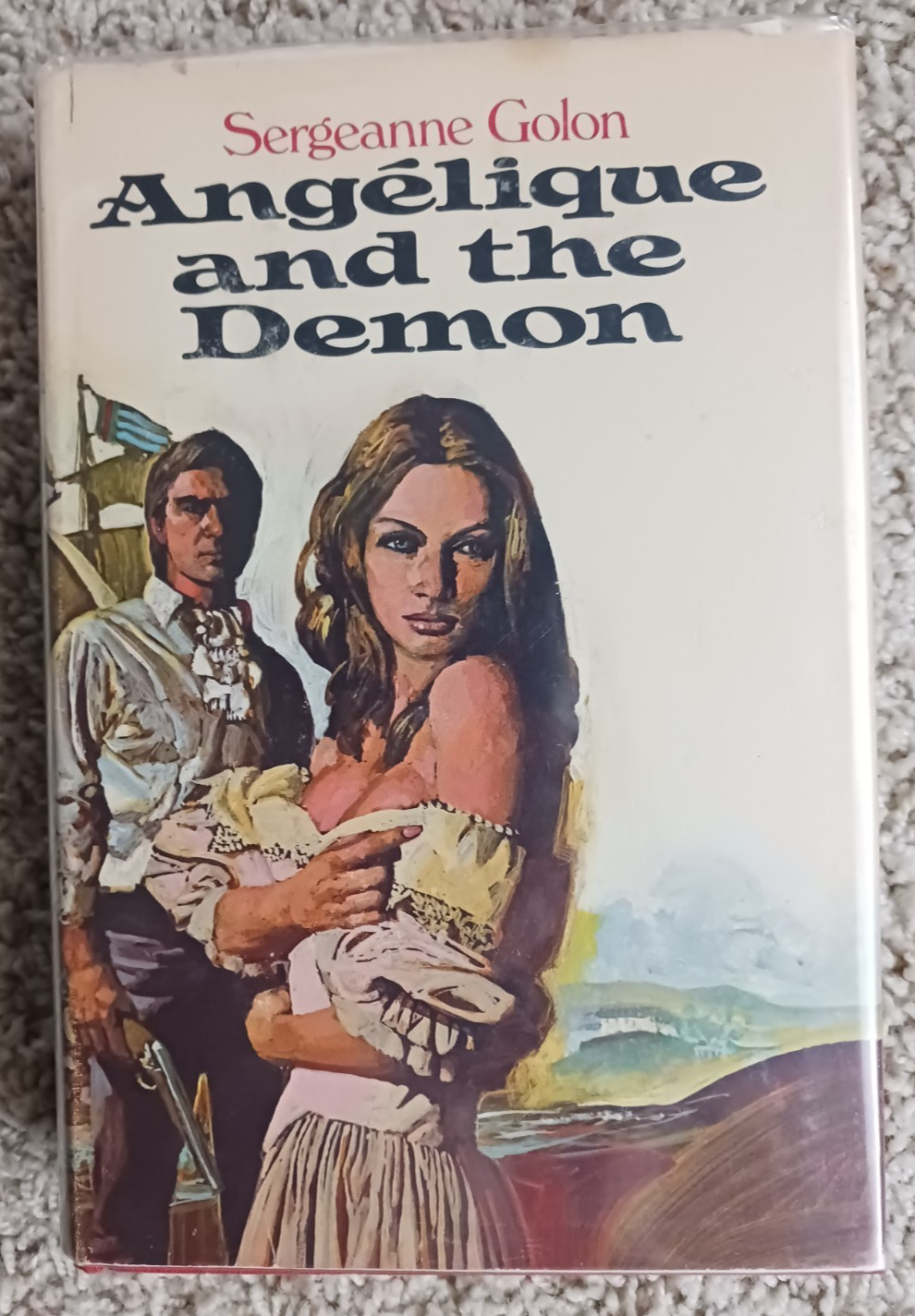 Angelique and the Demon ~ Sergeanne Golon/1973 Putnam 1st. American Ed. hardback