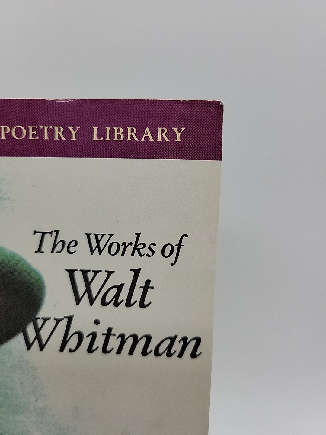 The Works of Walt Whitman (1995 softcover edition)