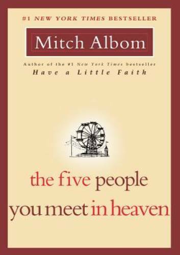 The Five People You Meet in Heaven – Paperback By Albom, Mitch – ACCEPTABLE
