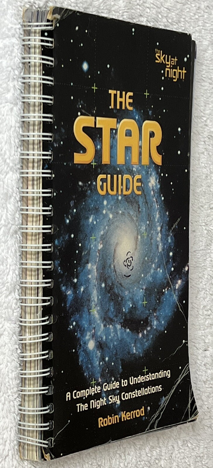 The Star Guide Book: The Sky At Night Moon/Robin Kerrod Pocket-Size Spiral 2000