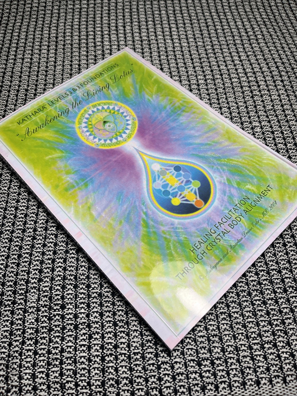 Ashayana Deane,Kathara Foundations,Awakening the Living Lotus,Levels 2&3,Reprint