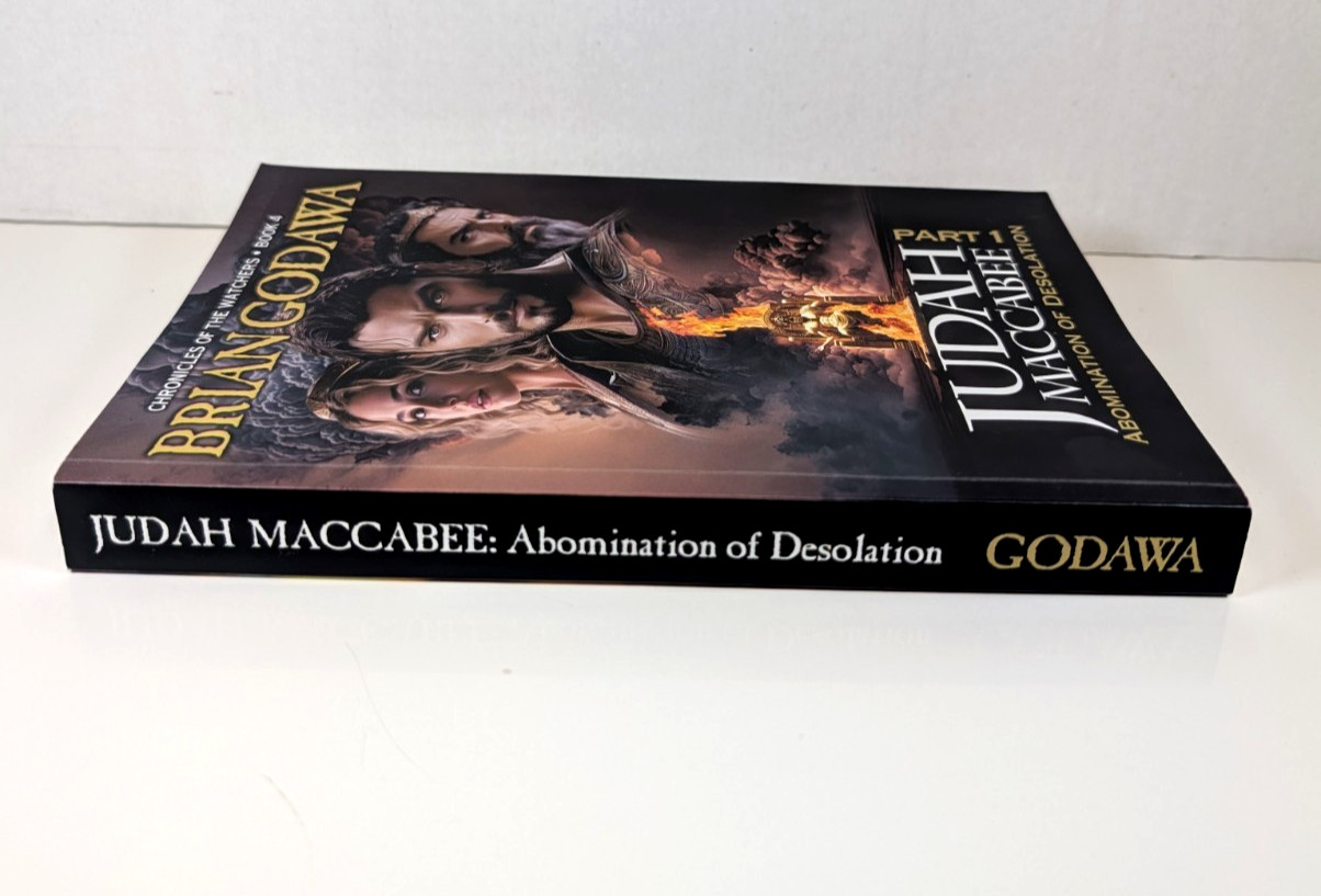 Judah Maccabee, Part 1: Abomination of Desolation, Brian Godawa (2025 PB)