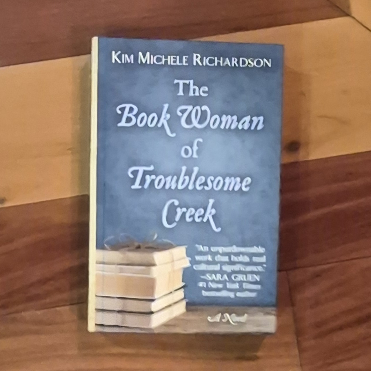 The Book Woman of Troublesome Creek Paperback Novel by Kim Michele Richardson